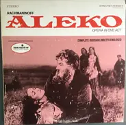 Rachmaninoff - Aleko - Opera In One Act