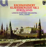 Sergei Vasilyevich Rachmaninoff / Byron Janis / Antal Dorati - Concerto No. 3, In D Minor, Op. 30
