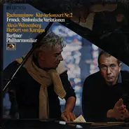 Rachmaninov / Franck - Klavierkonzet Nr. 2 C-moll Op. 18 / Sinfonische Variationen