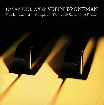 Rachmaninoff - Symphonic Dances & Suites For 2 Pianos