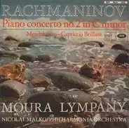 Rachmaninov / Mendelssohn - Piano Concerto No. 2 In C Minor / Capriccio Brilliant