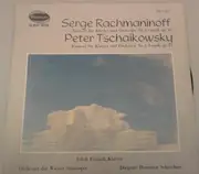LP - Rachmaninoff / Tchaikovsky - Konzert Für Klavier Und Orchester Nr. 2 Op. 18 / Konzert Für Klavier Und Orchester Nr. 1 Op. 23