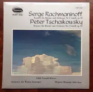 Rachmaninoff / Tchaikovsky - Konzert Für Klavier Und Orchester Nr. 2 Op. 18 / Konzert Für Klavier Und Orchester Nr. 1 Op. 23