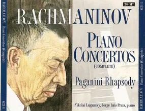 Sergej Rachmaninoff - Piano Concertos (Complete), Paganini Rhapsody