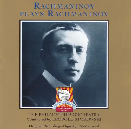 Rachmaninoff - Rachmaninov Plays Rachmaninov