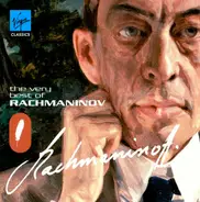 Rachmaninoff - The Very Best Of Rachmaninov