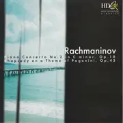 CD - Rachmaninoff - Piano Concerto No. 2 In C Minor, Op. 18. Rhapsody On A Theme Of Paganini, Op. 43