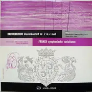 LP - Rachmaninoff, Franck - Klavierkonzert Nr.2 In C-Moll / Symphonische Variationen