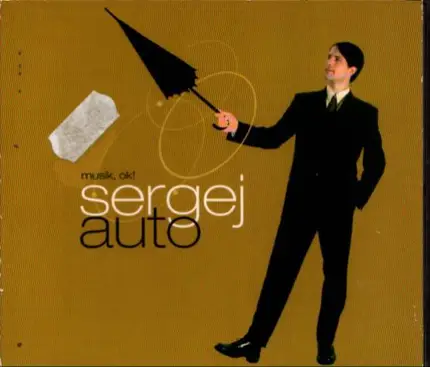 Sergej Auto - Musik, Ok!