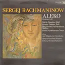 LP - Sergej Rachmaninow / Chor des Bulgarischen Rundfunks unter Raytschew - Aleko - Gatefold