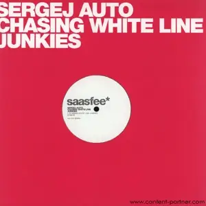 Sergej Auto - Chasing White Line Junkies