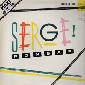 serge ponsar - Out In The Night
