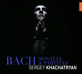 J. S. Bach - Sonatas and Partitas BWM 1001-1006