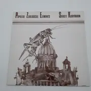LP - Sergey Kuryokhin - Popular Zoological Elements