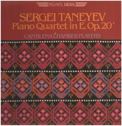 Taneyev - Piano Quartet In E, Op. 20
