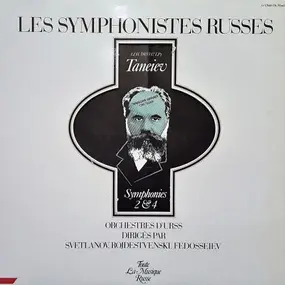 Sergei Taneyev - Symphonies 2 & 4