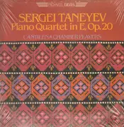 LP - Sergey Ivanovich Taneyev / Cantilena Chamber Players - Piano Quartet In E, Op. 20 - still sealed