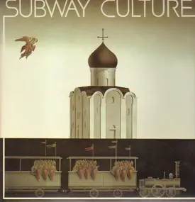Sergey Kuryokhin - Subway Culture