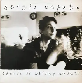 Sergio Caputo - Storie di Whisky Andati