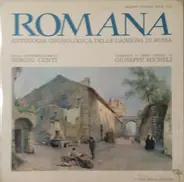 Sergio Centi - Romana Antologia Cronologica Delle Canzoni Di Roma