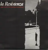 Sergio Balloni - La Resistenza - Cori E Canti Dei Partigiani Italiani