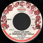 7inch Vinyl Single - Compagnia Nazionale Del Teatro Per Ragazzi - La Principessa Sul Pisello
