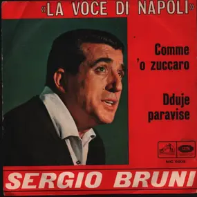 Sergio Bruni E I Suoi Cadetti - Comme 'O Zuccaro / Dduje Paravise