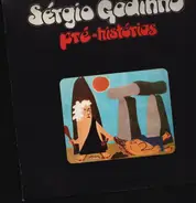 Sérgio Godinho - Pré-Histórias