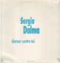 12inch Vinyl Single - Sergio Dalma - Bailar Pegados