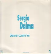 Sergio Dalma - Danser Contre Toi / Bailar Pegados