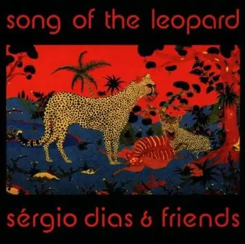 Sergio Dias - Song of the Leopard