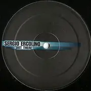 12'' - Sergio Ercolino - Out There