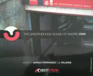 Sergio Fernandez & J. Velarde - The Underground Sound Of Madrid 2006