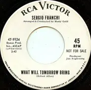 Sergio Franchi - What Will Tomorrow Bring