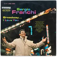 Sergio Franchi - Broadway...I Love You