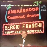 LP - Sergio Franchi - Live At The Cocoanut Grove