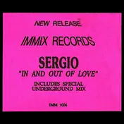 Sergio - In And Out Of Love