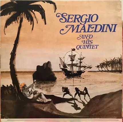 Sergio Maldini - And His Quintet