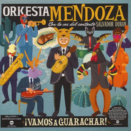 Sergio Mendoza Y La Orkesta Con La Voz Del Cantante Salvador Duran - ¡Vamos A Guarachar!
