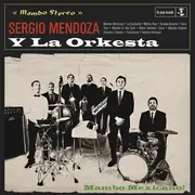 CD - Sergio Mendoza Y La Orkesta - Sergio Mendoza Y La Orkesta