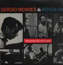 LP - Sérgio Mendes & Bossa Rio - Você Ainda Não Ouviu Nada!