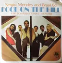 7inch Vinyl Single - Sérgio Mendes & Brasil '66 - The Fool On The Hill / So Many Stars