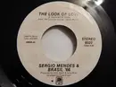 7inch Vinyl Single - Sérgio Mendes & Brasil '66 - The Look Of Love / Night And Day - 'W'