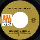 7inch Vinyl Single - Sérgio Mendes & Brasil '66 - The Fool On The Hill / So Many Stars