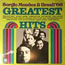 LP - Sérgio Mendes & Brasil '66 - Greatest Hits - Monarch Pressing