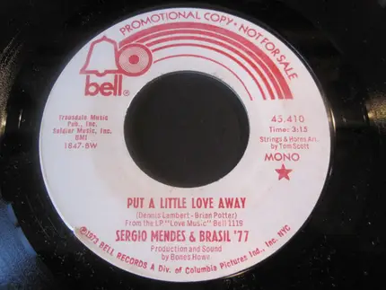 Sérgio Mendes & Brasil '77 - Put A Little Love Away