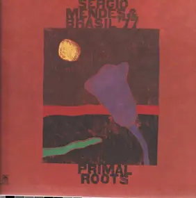 Sergio Mendes - Primal Roots