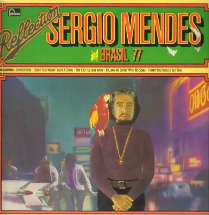 Sergio Mendes & Brasil '77 - Reflection