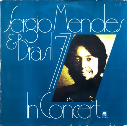 Sérgio Mendes & Brasil '77 - Sergio Mendes & Brasil '77 In Concert