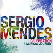 Sérgio Mendes - Celebration A Musical Journey